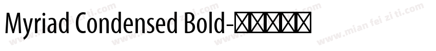 Myriad Condensed Bold字体转换
